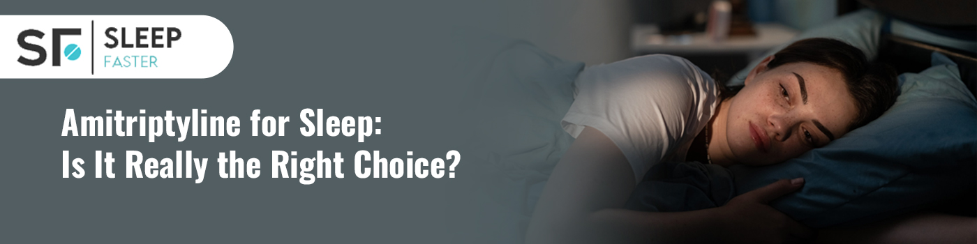 Amitriptyline for Sleep: Is It Really the Right Choice?